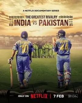 《最伟大的宿敌：印巴板球情仇》：当爱恨交织的宿命碰撞，体育竞技场上的史诗级对决！